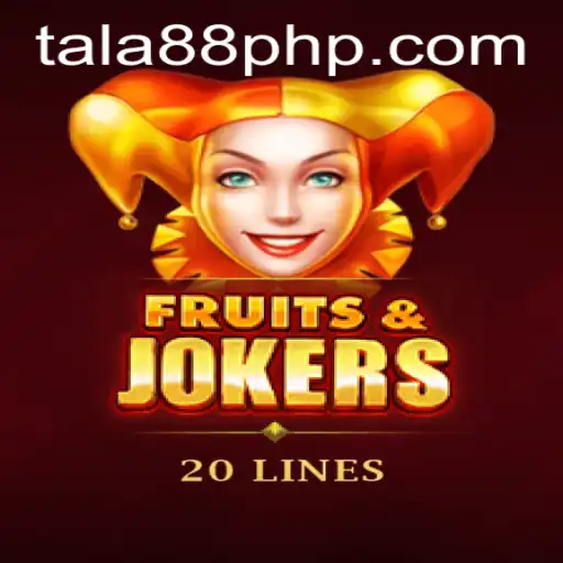 Exploring FruitsAndJokers20: A Journey into TALA88's Unique Gambling Experience